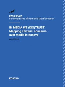 In-Media-We-DisTrust-Mapping-Citizens-Concerns-over-Media-in-Kosovo