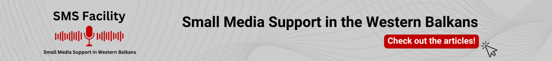 Small Media Support in the Western Balkans